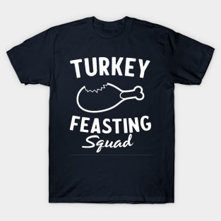 Turkey Feasting Squad T-Shirt